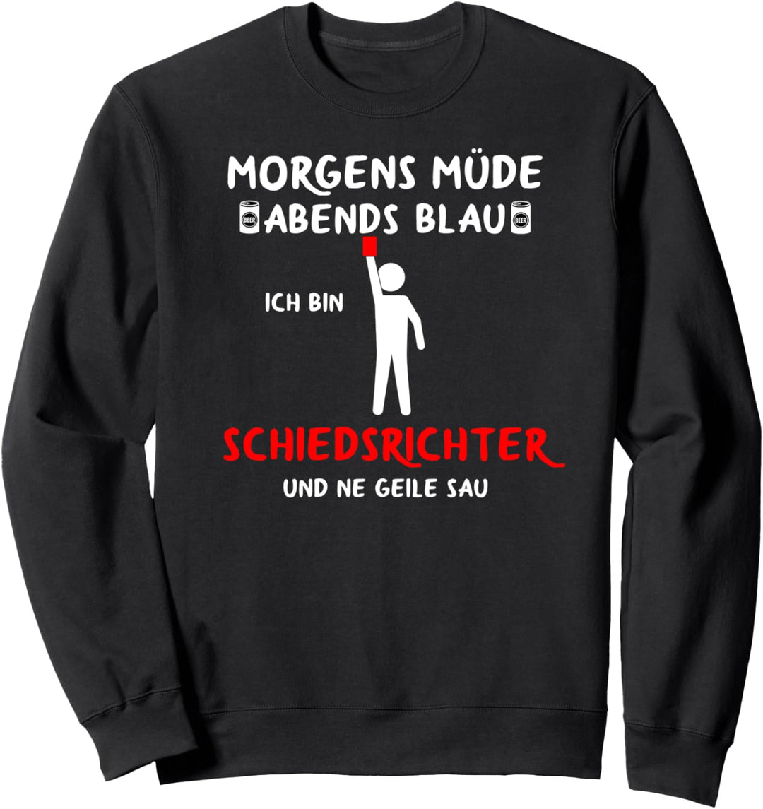Fussball Schiri Referee Fussballschiedsrichter Schiedsrichter Sweatshirt