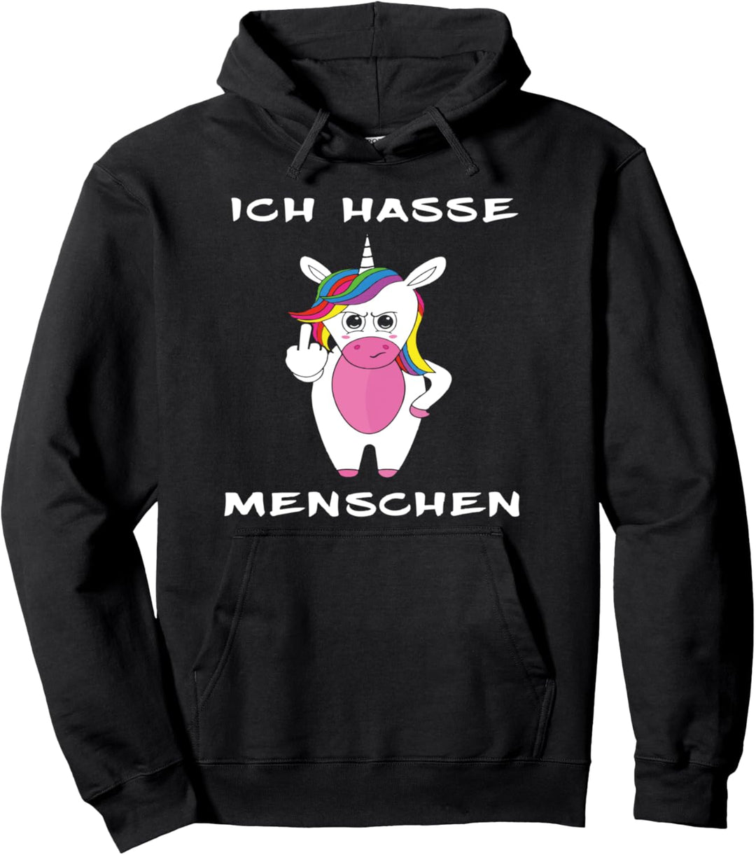 Einhorn Mittelfinger Outfit I hate People Ich hasse Menchen Pullover Hoodie