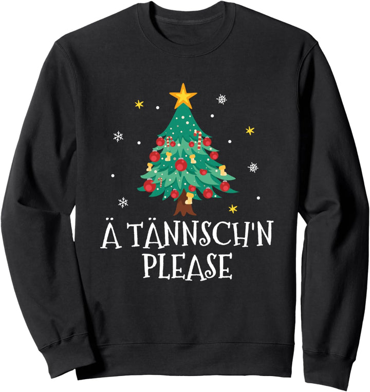 Weihnachten Ugly Christmas Weihnachtsbaum Ä Tännschen Please Sweatshirt