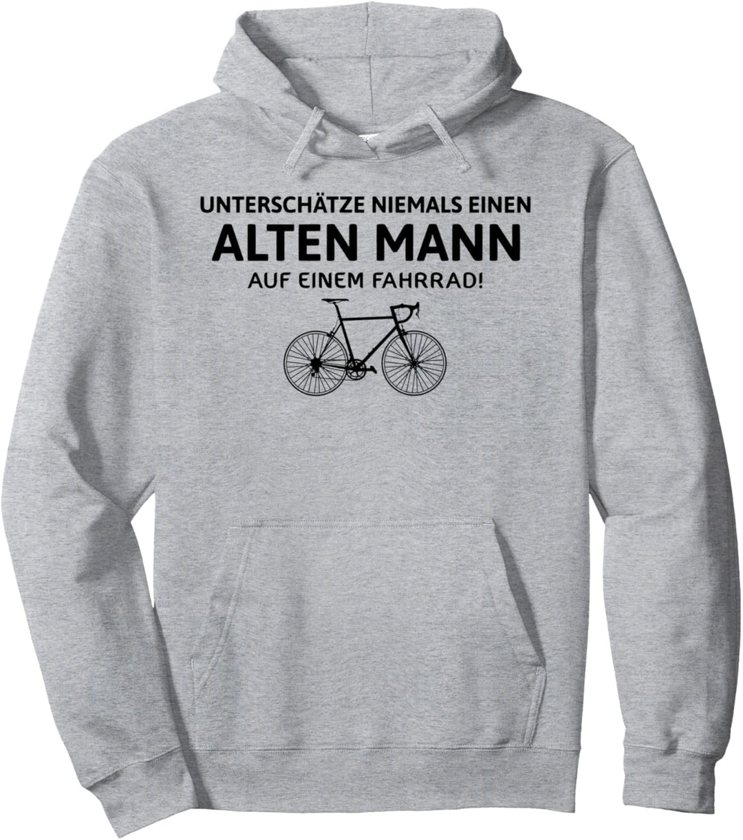 Unterschätze Niemals Einen Alten Mann Auf Einem Fahrrad Pullover Hoodie