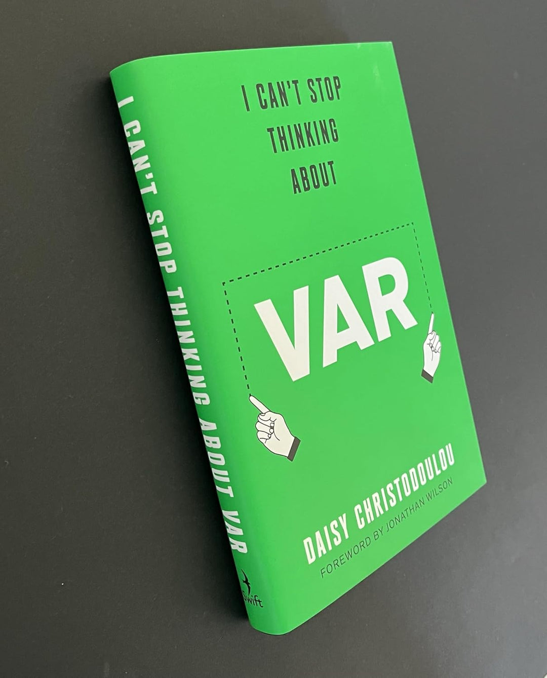 I Can't Stop Thinking About Var: Forward by Jonathan Wilson, Gebundenes Buch