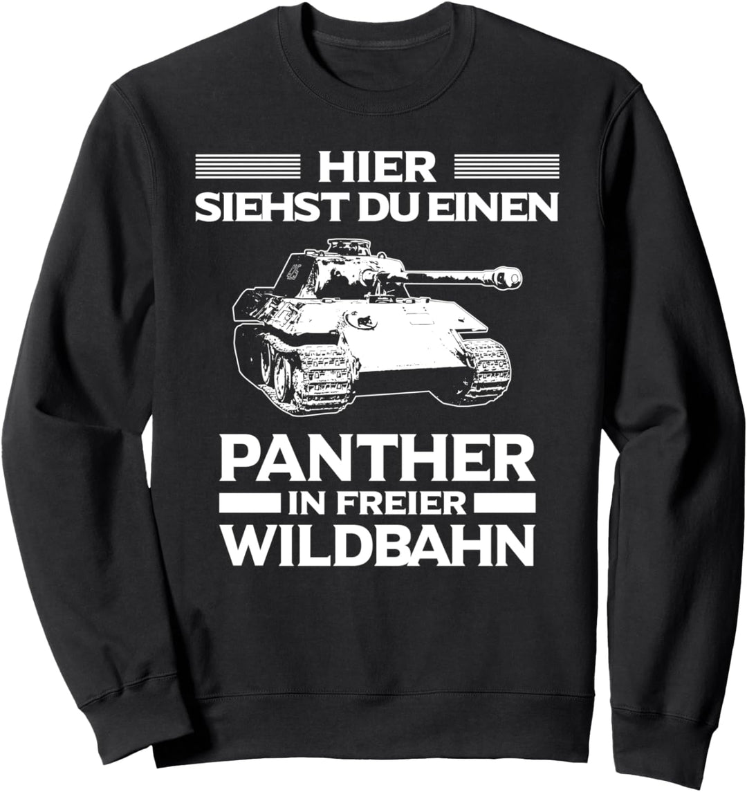 Panzerfahrer Panther In Freier Wildbahn Militär Panzer Sweatshirt