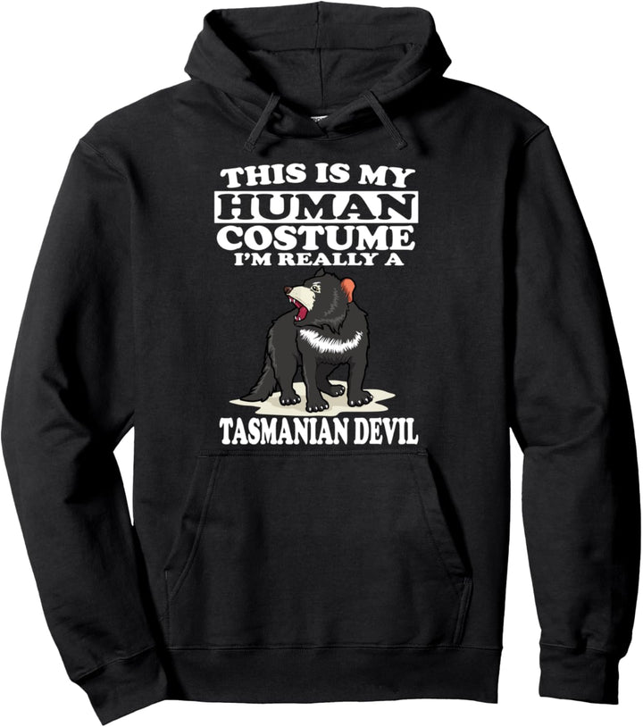 This Is My Human Costume I'm Really A Tasmanian Devil Gift Pullover Hoodie