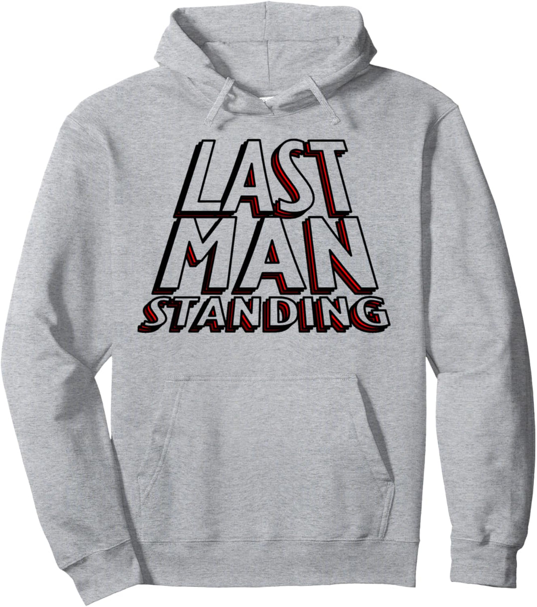 Last Man Standing T-Shirt – Gewinner Champion Battle Royale Pullover Hoodie