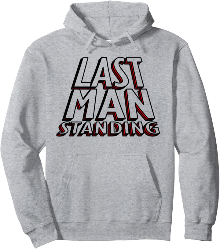 Last Man Standing T-Shirt – Gewinner Champion Battle Royale Pullover Hoodie