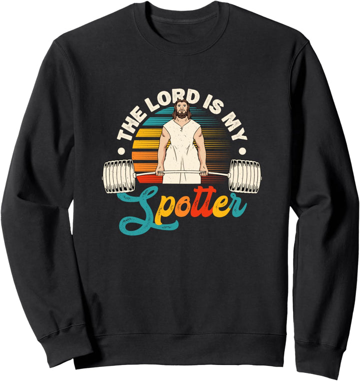 Der Herr ist mein Spotter Design for God Believer Athlet Sweatshirt