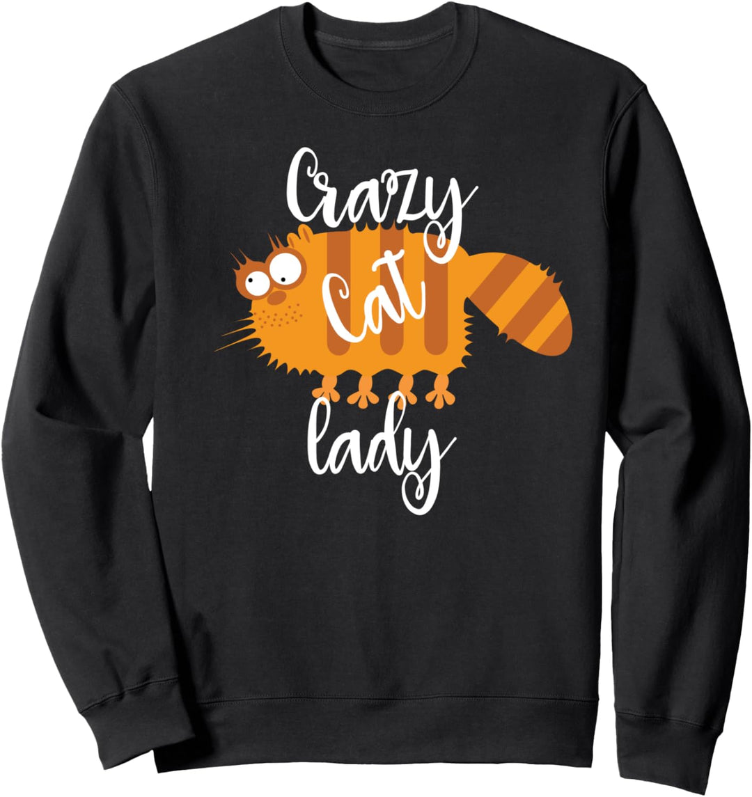 Verrückte Katze Dame lustige Katze cool Sweatshirt