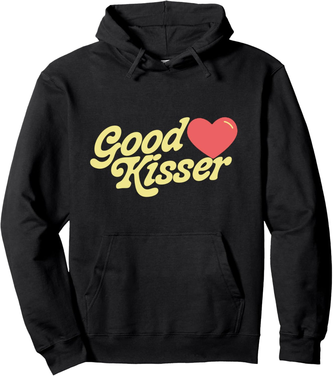 Good Kisser! Funny Flirty Retro Style Sexy Eighties Graphic Pullover Hoodie