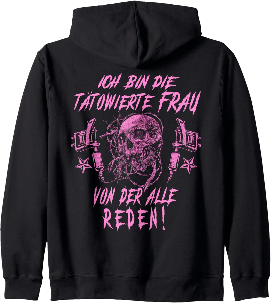 Ich bin die tätowierte Frau von der alle Reden Kapuzenjacke