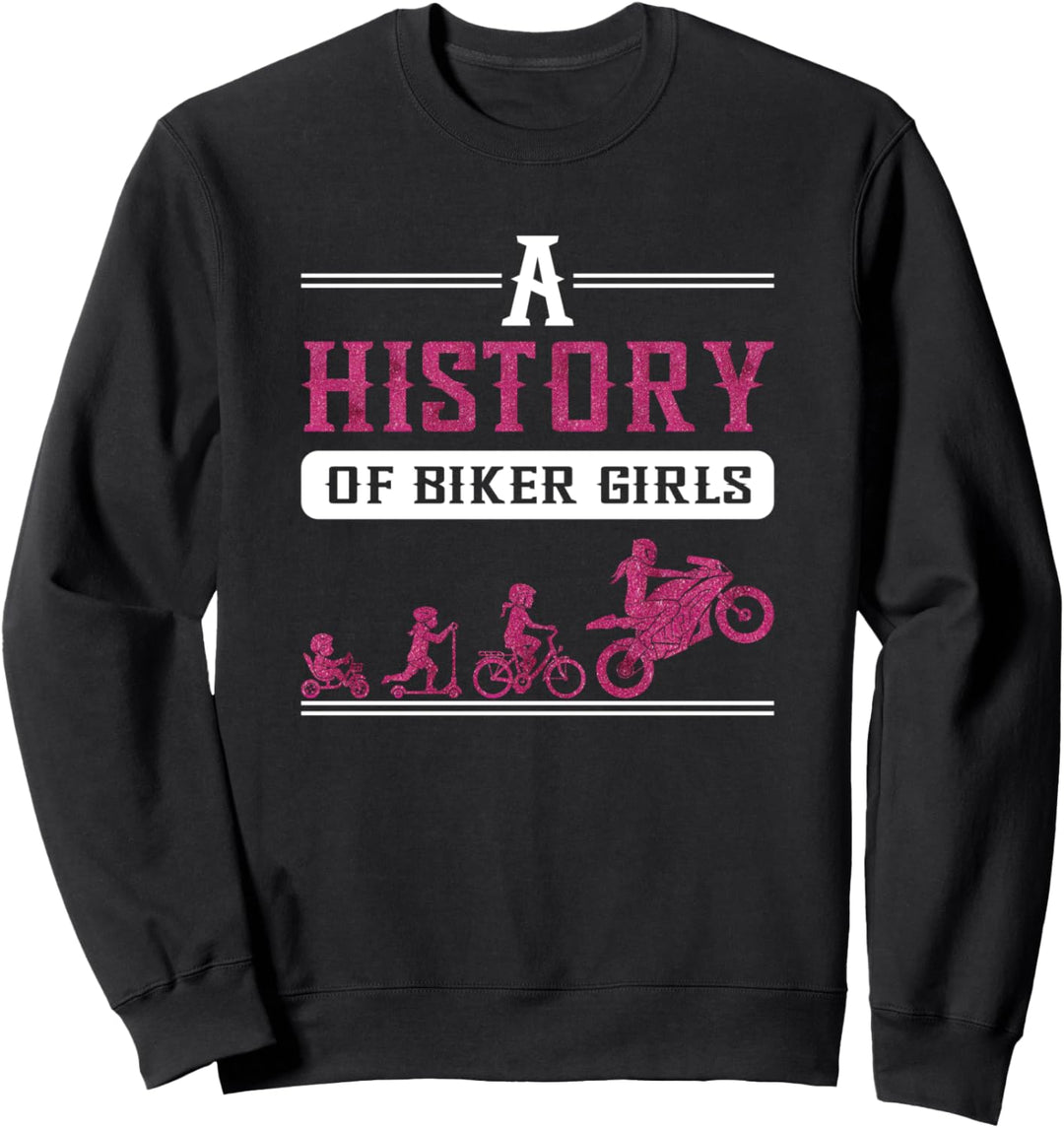 Sportsbike Racing A History Of Biker Girls Riding Motorrad Sweatshirt