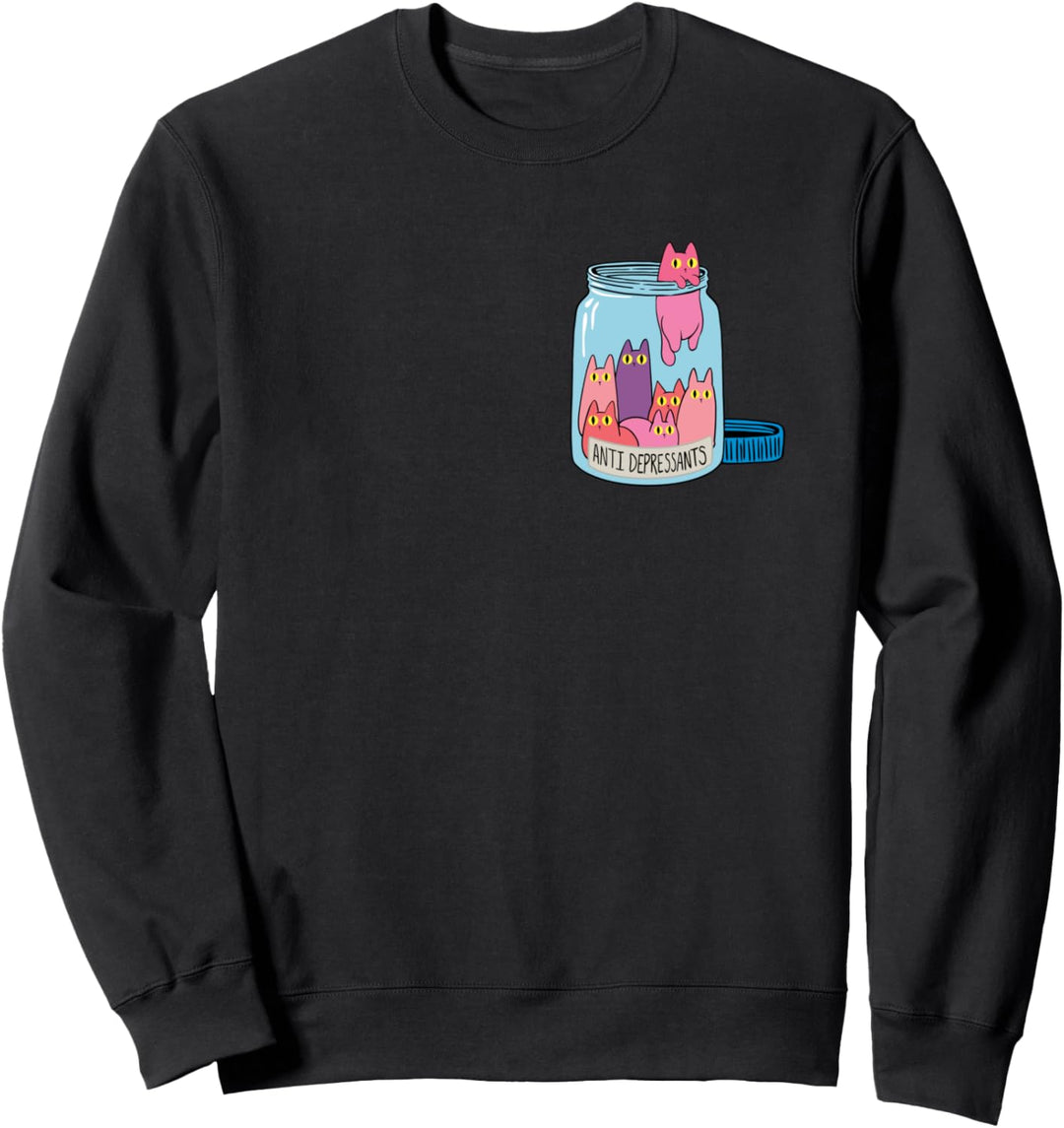 Katzen Katze Antidepressiva Katzenbesitzer Katzenhalter Sweatshirt