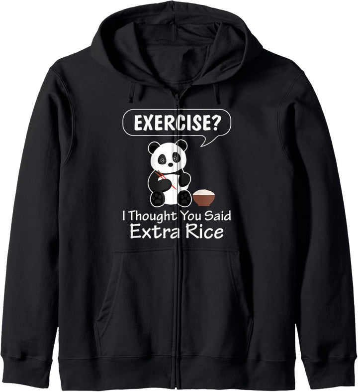 Exercise I Thought You Said Extra Rice Panda Lover Pandabear Kapuzenjacke