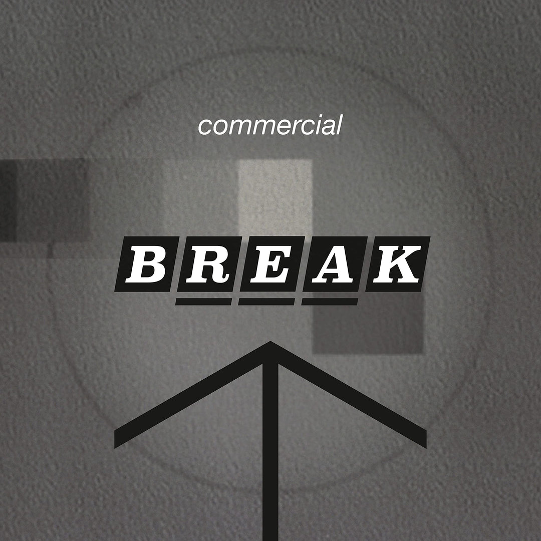 Commercial Break, Vinyl