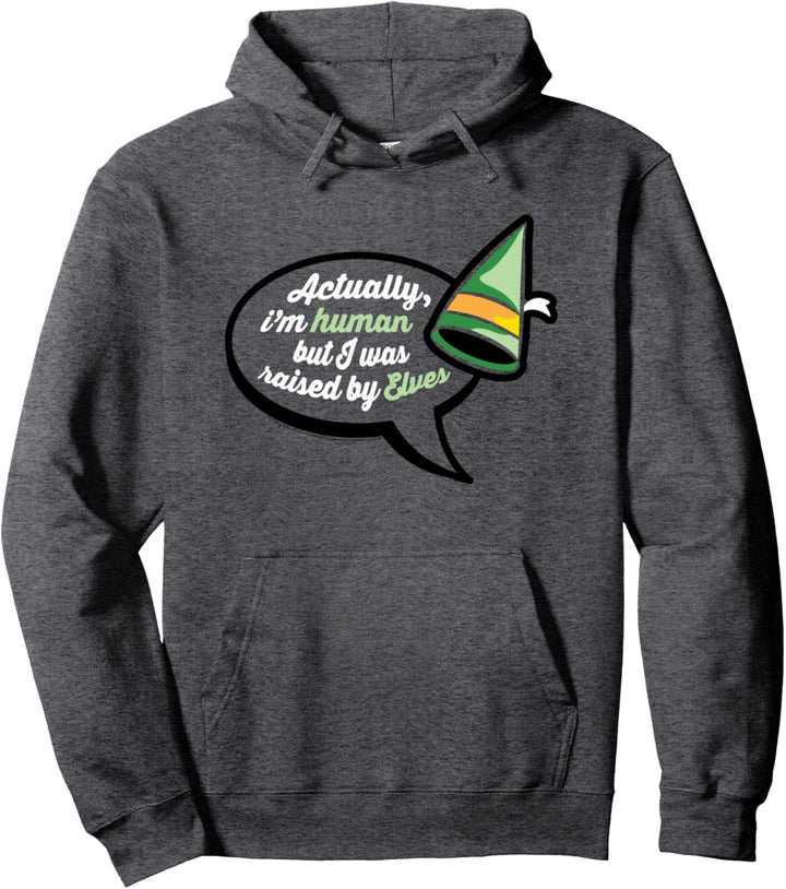 Elf I Was Raised By Elves Weihnachten Pullover Hoodie
