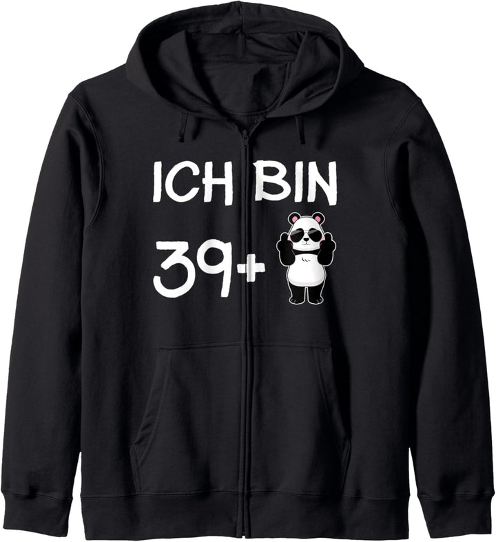 40 Jahre alt Ich bin 39 plus Mittelfinger Panda Kapuzenjacke