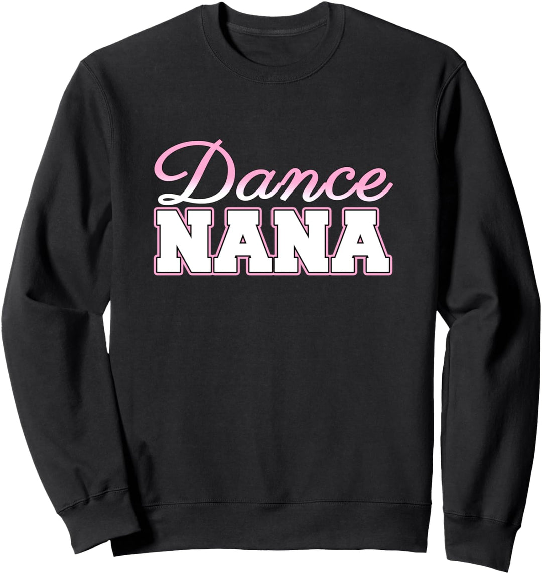 Tanz Nana süss Sweatshirt