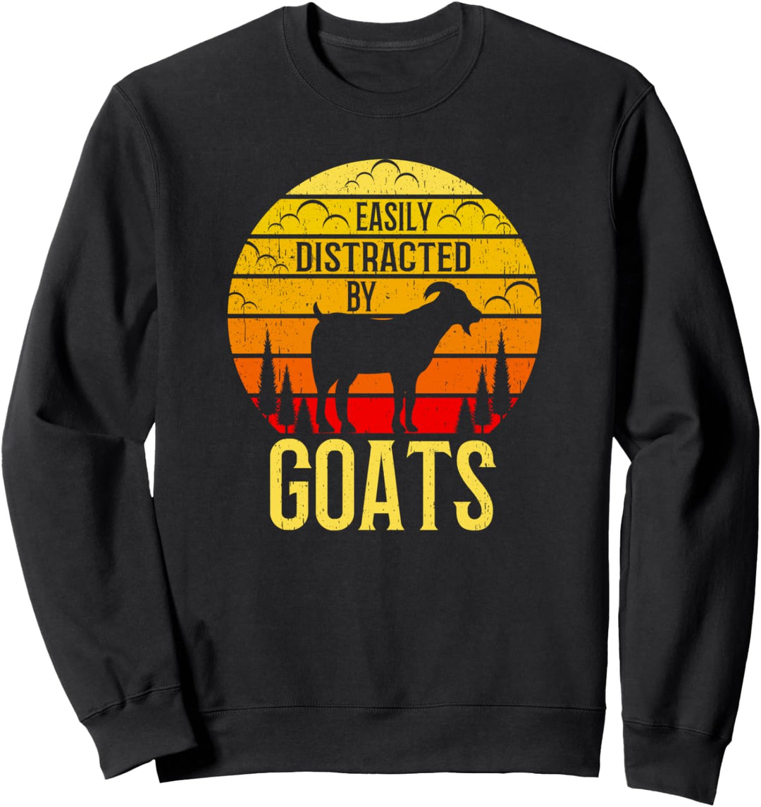 Easily distracted by Goats Landwirtschaft Trecker Biobauer Sweatshirt