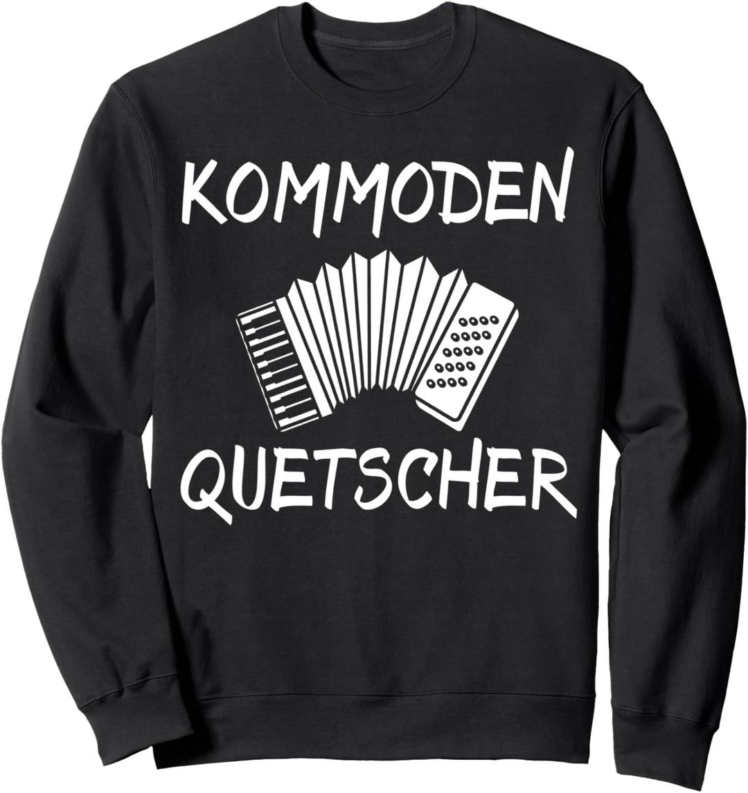 Akkordeon Geschenk Mann Quetschkommode Handharmonika Sprüche Sweatshirt