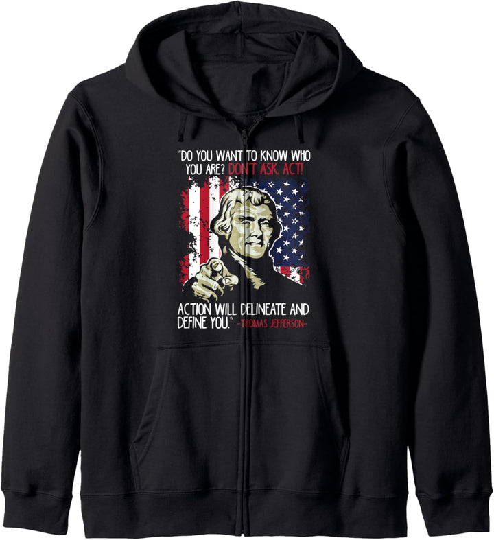 Dont Ask Act Zitat -Thomas Jefferson Patriotischer USA Kapuzenjacke