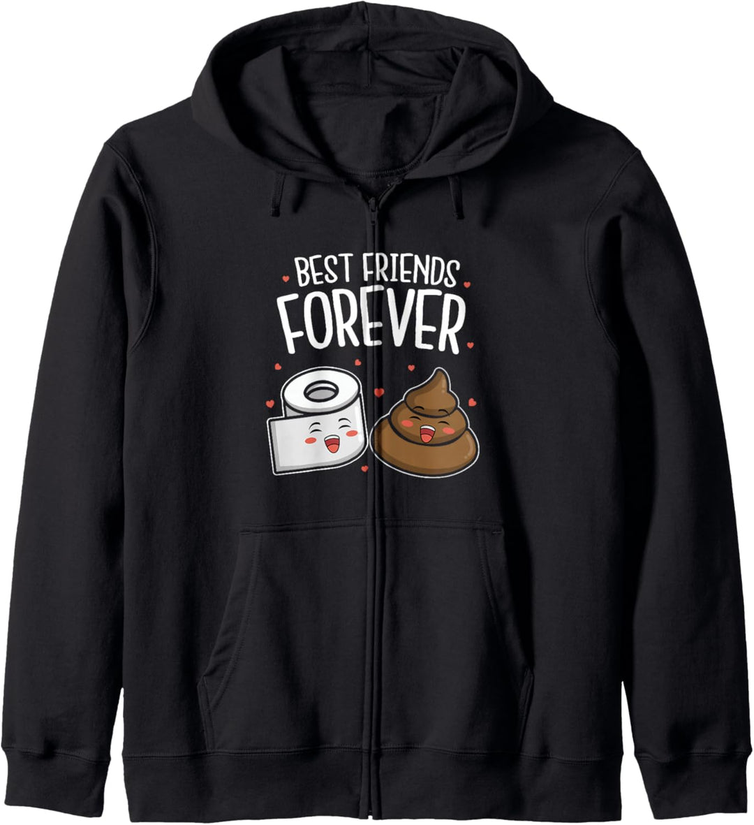 Best Friends Forever - Klopapier Kackhaufen Kacke Partner Kapuzenjacke
