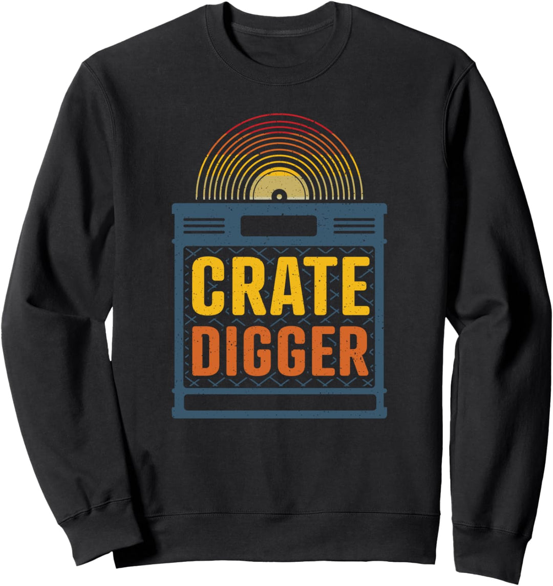 Crate digger - lp vinyl collector gift Sweatshirt