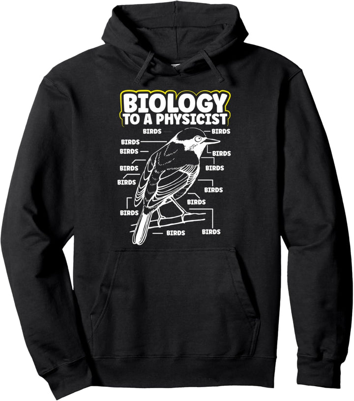 Biology To A Physicist Biologe Mikrobiologe Biologie Pullover Hoodie