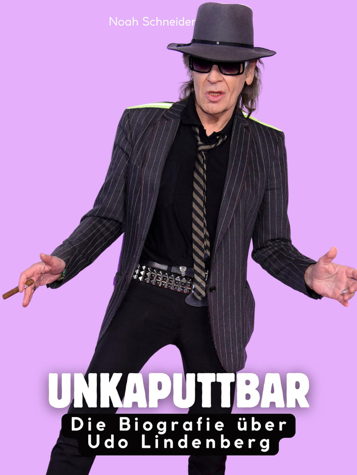 Die Biografie über Udo Lindenberg: Unkaputtbar. Komplett in Farbe, Taschenbuch