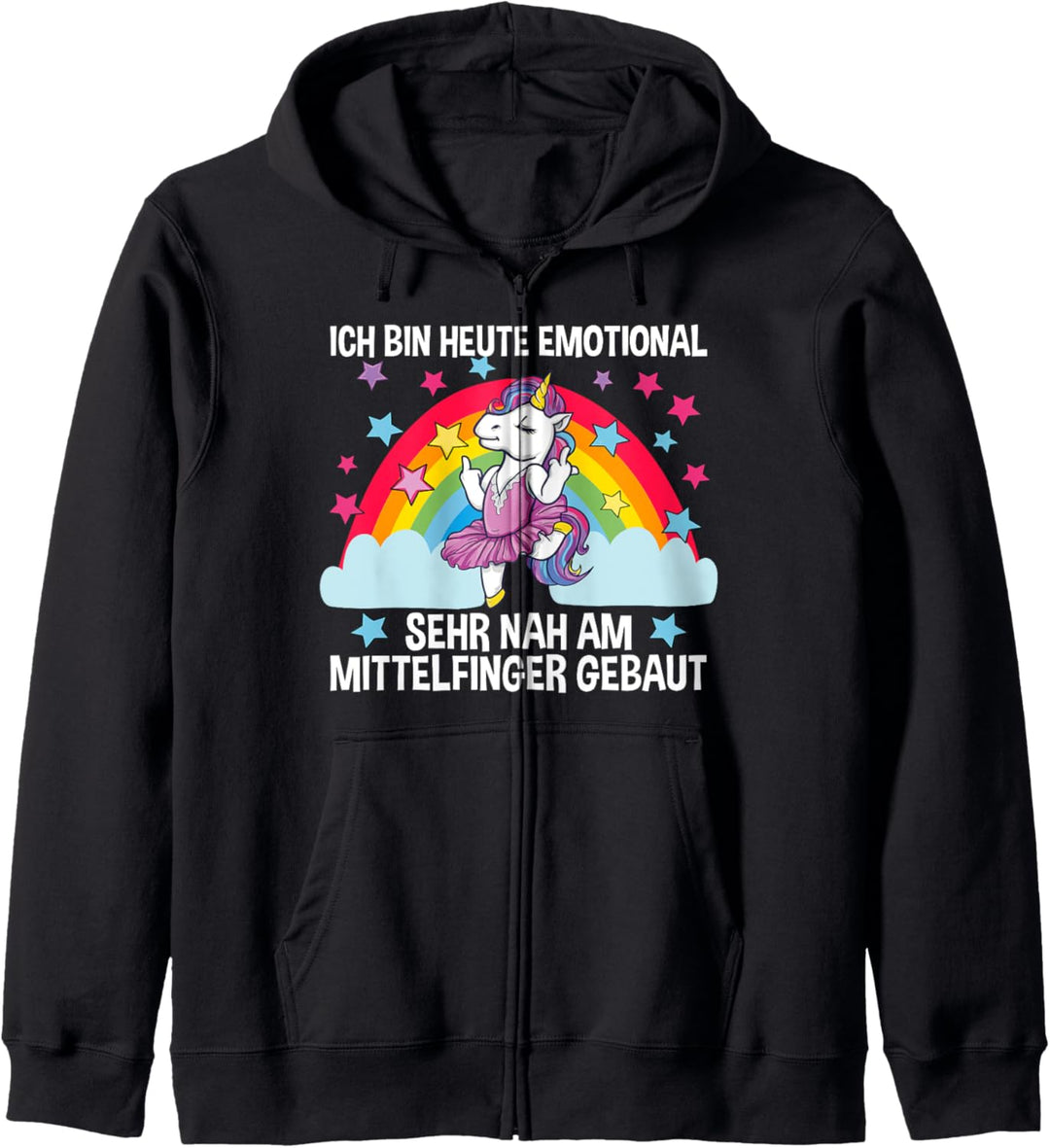 Ich Bin Heute Emotional Sehr Nah Am Mittelfinger Gebaut Kapuzenjacke