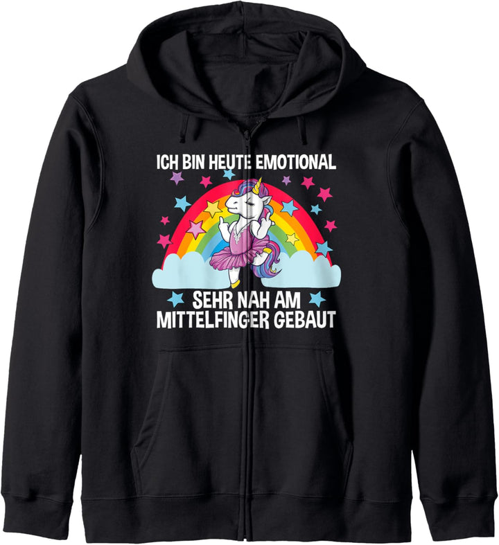 Ich Bin Heute Emotional Sehr Nah Am Mittelfinger Gebaut Kapuzenjacke