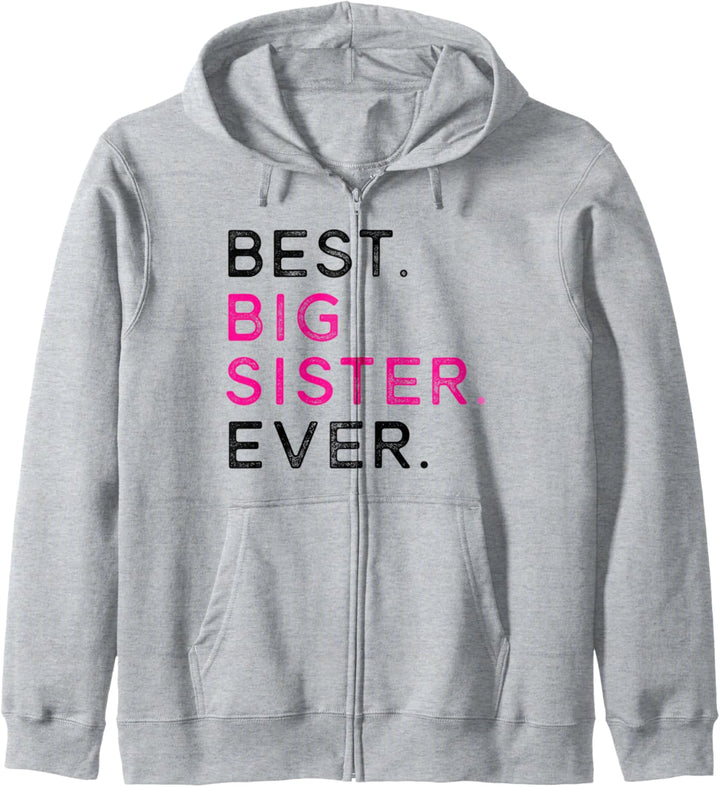 Best Big Sister Ever Geschwister-Familienverkündung Sis Love Kapuzenjacke