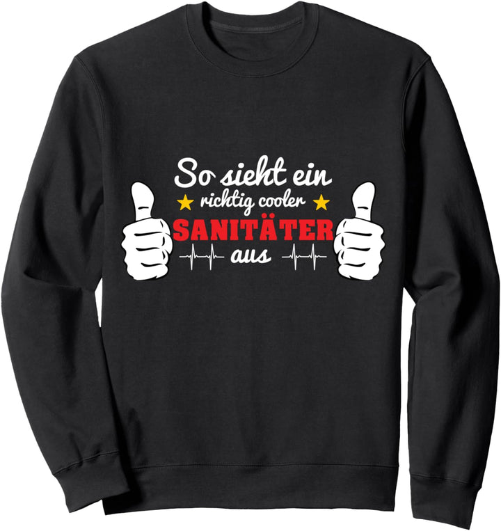 Sanitäter Rettungswagen Rettungssanitäter Notarzt Sweatshirt