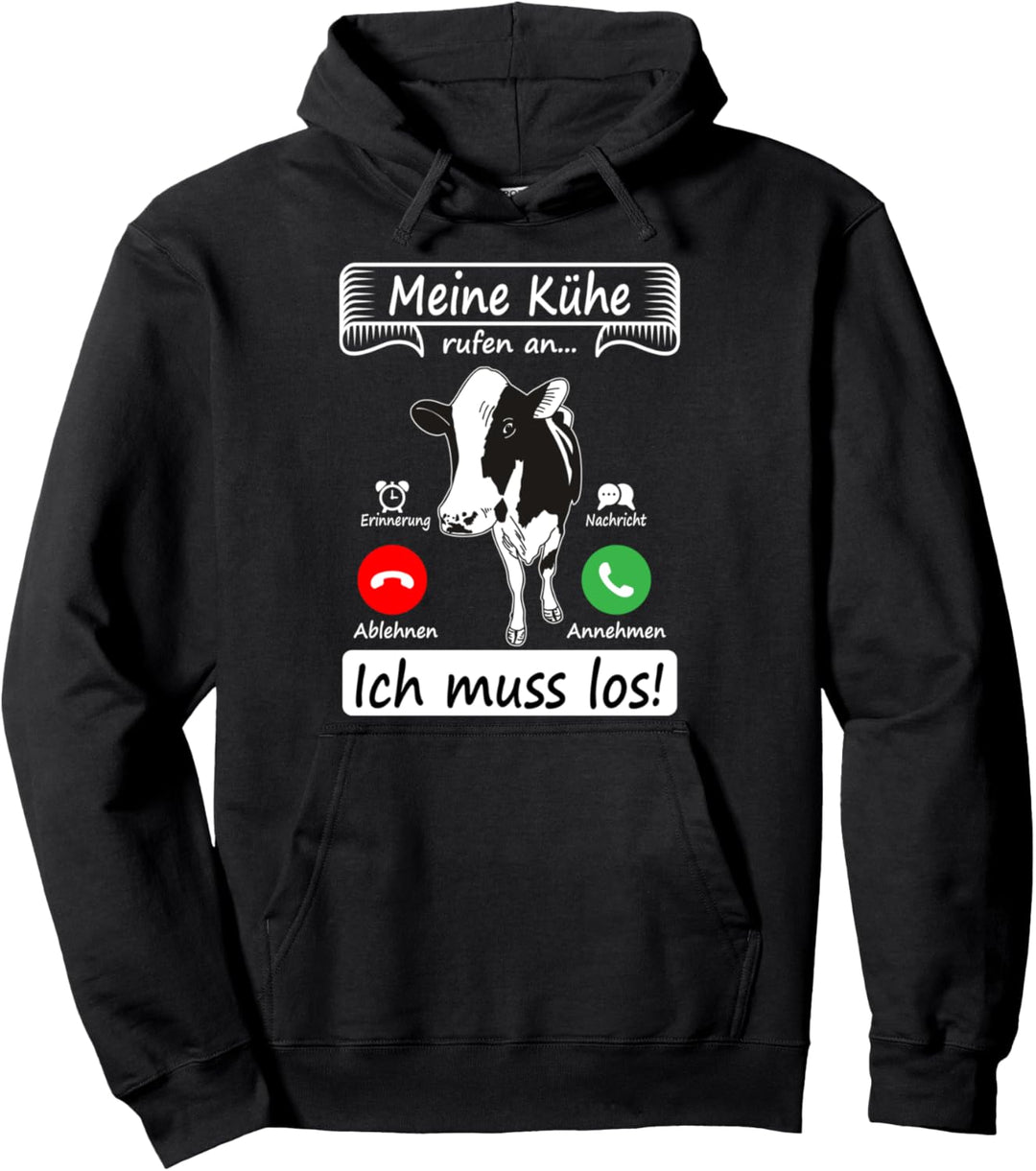 Meine Kühe rufen an Spruch Landwirtschaft Trecker Biobauer Pullover Hoodie