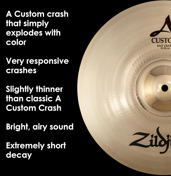Zildjian A Custom Series - 14" Fast Crash Cymbal - Brilliant finish 14 Zoll, 14 Zoll