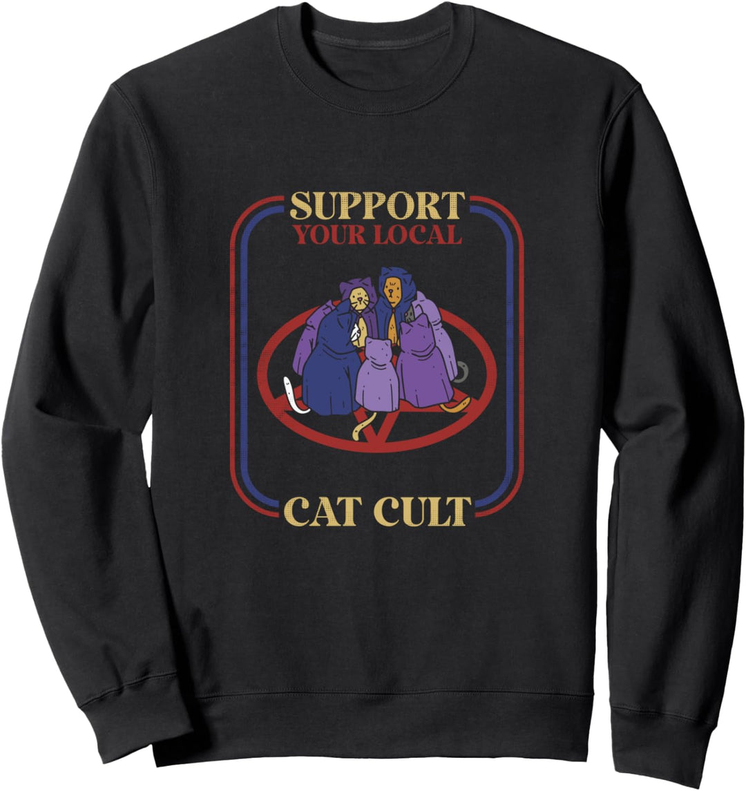 Support Your Local Cat Cult Occult Witch Gothic Sweatshirt