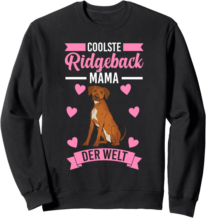 Rhodesian Ridgeback Mama Sweatshirt