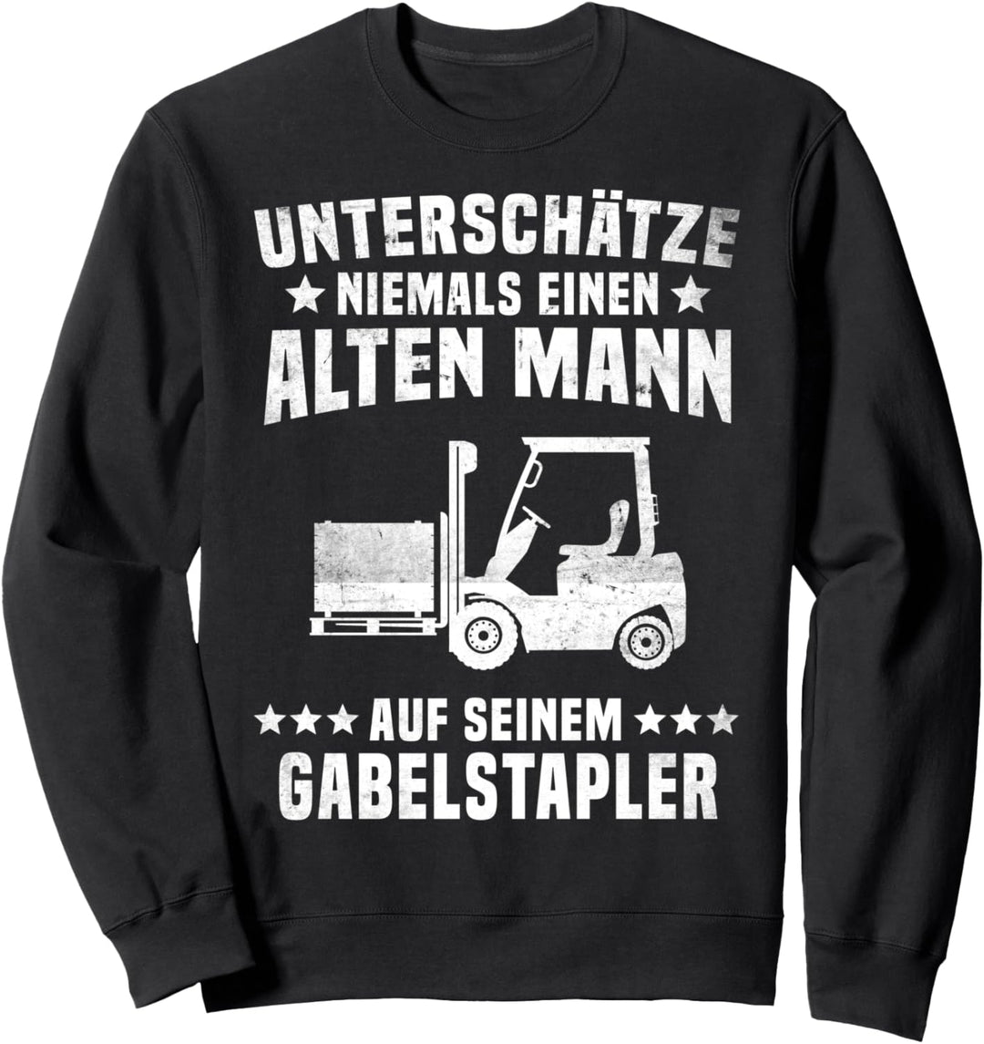 Gabelstapler Sprüche Lagerist Spruch Stapler Gabelstapler Sweatshirt