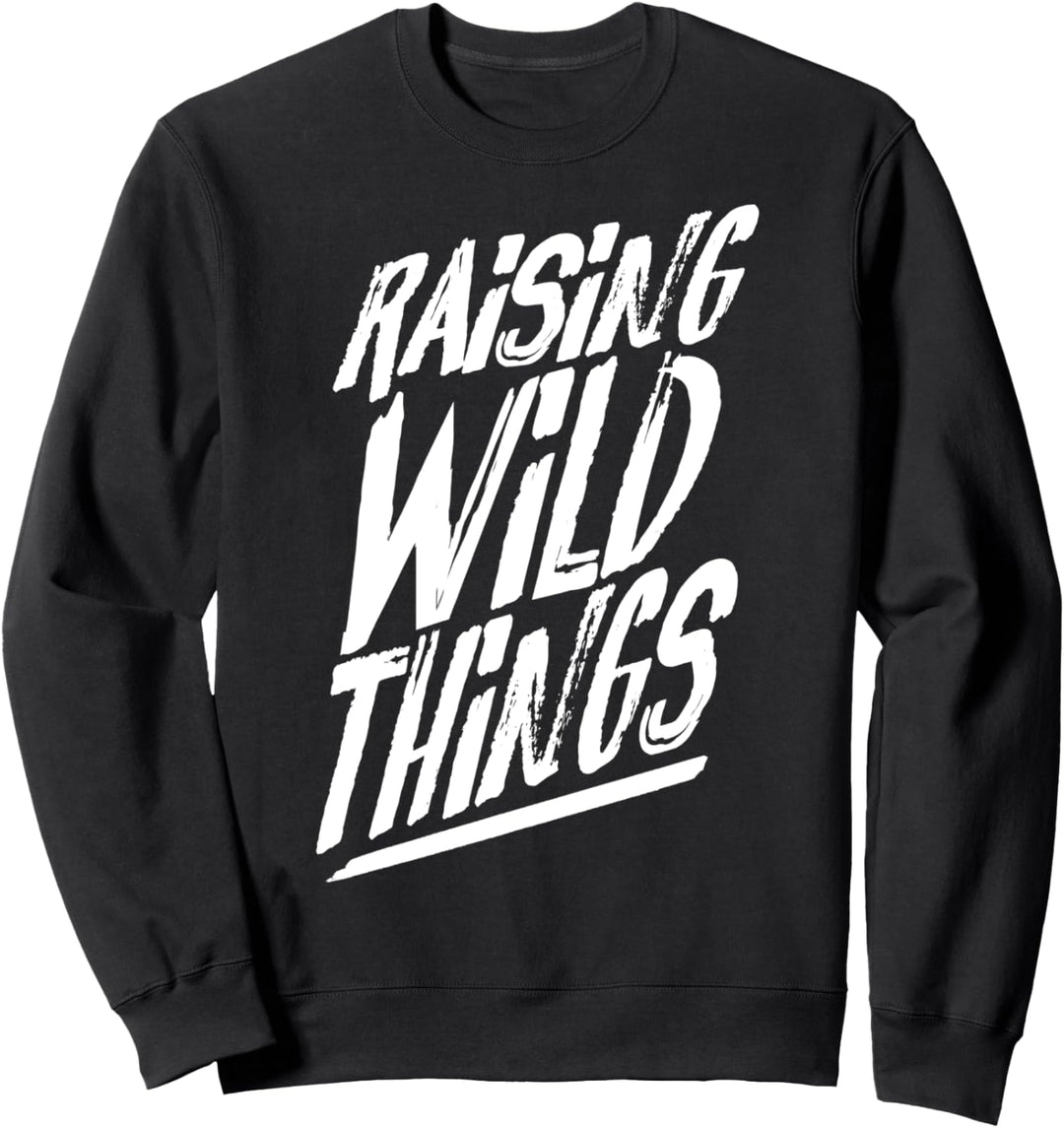 Trendy Raising Wild Things Sweatshirt