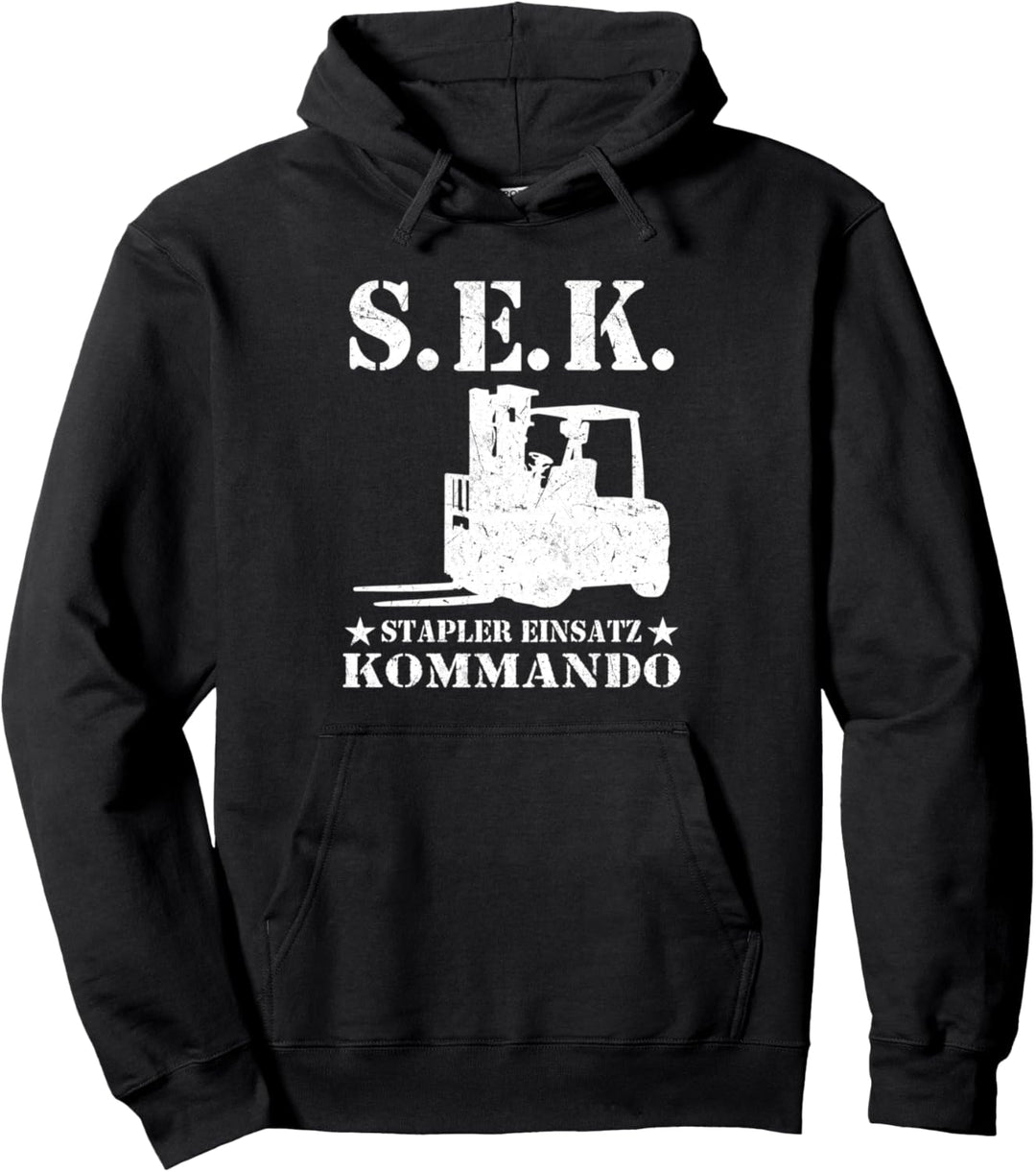 S.E.K Stapler Einsatz Kommando Staplerfahrer Gabelstapler Pullover Hoodie