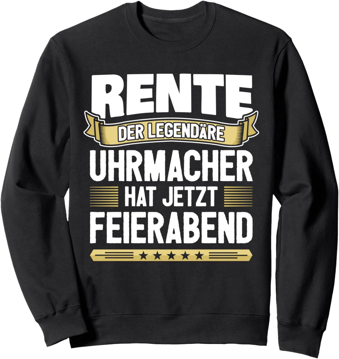 Rentner Uhrmacher Sweatshirt
