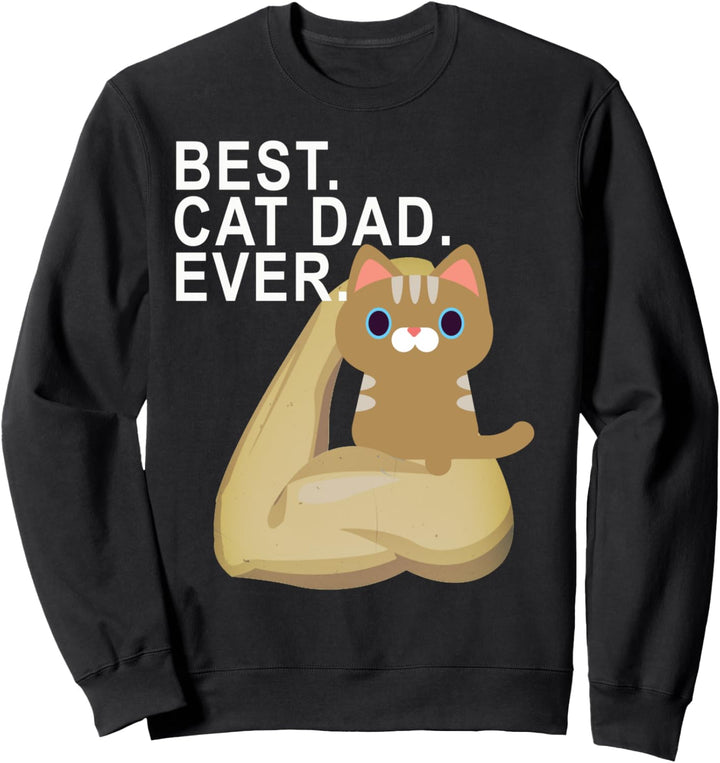 Best Cat Dad Ever Bizep Locke Streicheln Tabby Design Sweatshirt