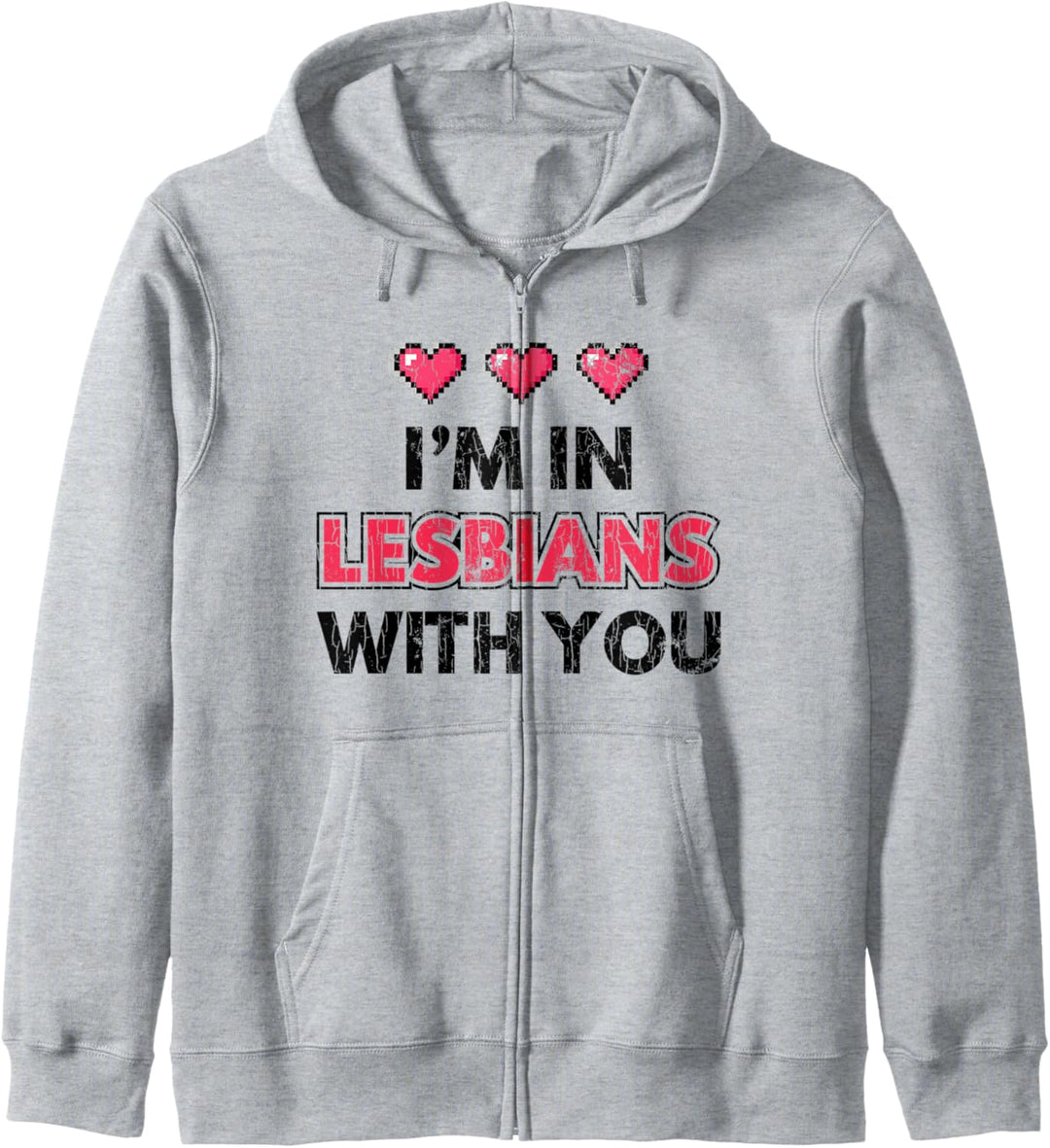 LGBT Paare Geschenk Ich bin in Lesbisch mit dir Valentines Kapuzenjacke