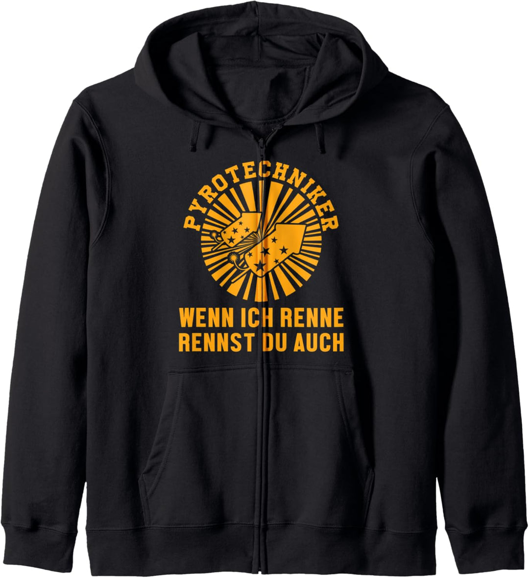 Feuerwerk Direktor Leiter Wenn Ich Renne Rennst Du Auch Kapuzenjacke