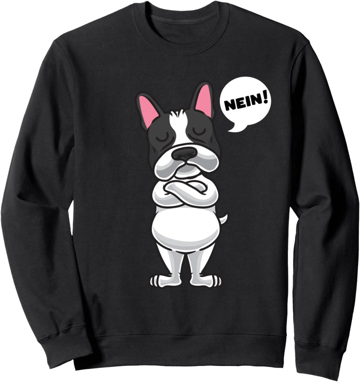 Sturer Boston Terrier Hund lustig Hundefan Sweatshirt