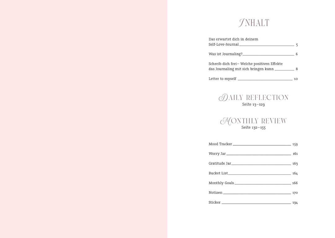Dear Me – Das Self-Love-Journal: Das Journal mit vielen Extras: Daily Reflexionen, Habit Tracker, Bu