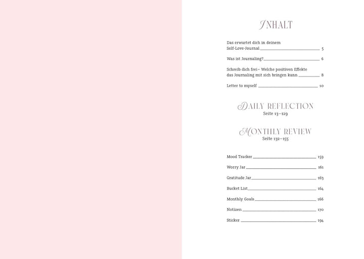 Dear Me – Das Self-Love-Journal: Das Journal mit vielen Extras: Daily Reflexionen, Habit Tracker, Bu