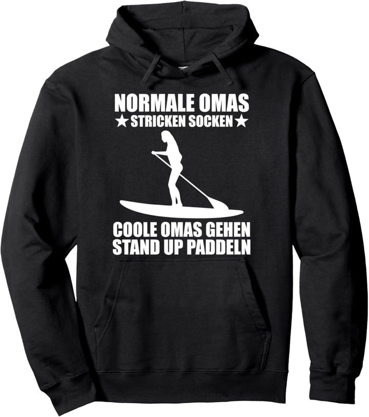 Stand Up Paddling Surfer Oma Paddeln Pullover Hoodie