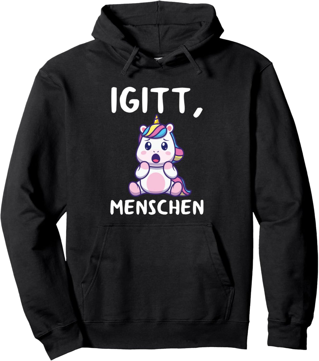 Igitt Menschen Einhorn Lustiges Hasse Menschen Spruch Pullover Hoodie