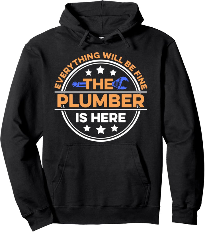 Alles wird gut Der Klempner ist da Heizungsingenieur Pullover Hoodie
