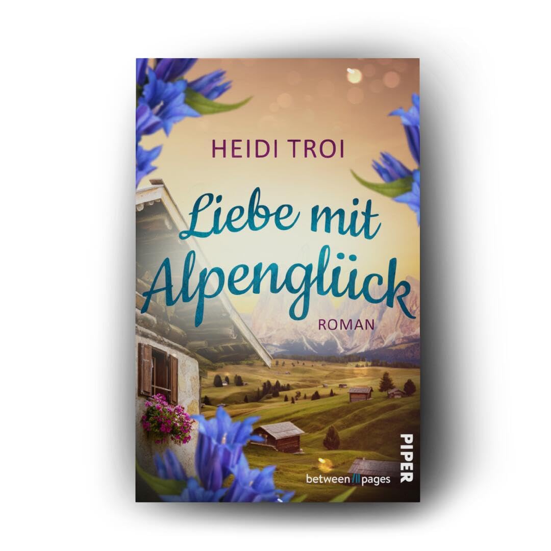 Liebe mit Alpenglück (Das Feriendorf am Glücksberg 3): Roman | Zweite Chancen und neue Gefühle im kl