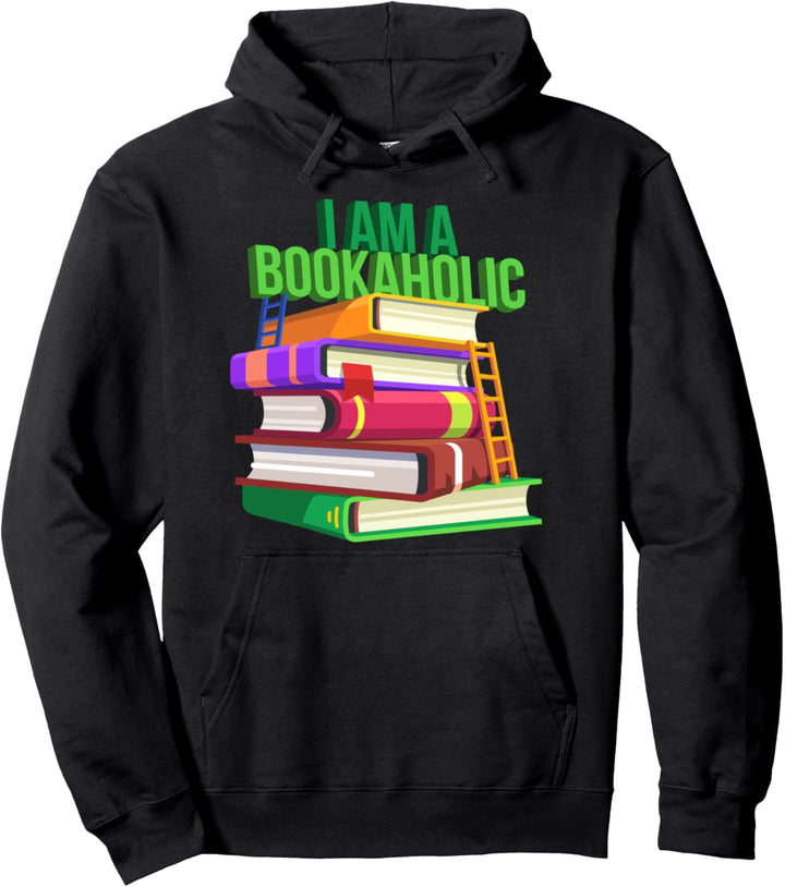 Lustiges Geschenk für Bibliothekarische Lehrer mit englischer Aufschrift "I Am a Bookaholic" Pullove
